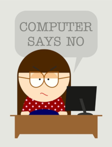 Computer Says No